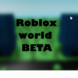 Roblox World 2 [ BETA ]