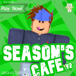 🍦 Season's Cafe V2 🧁