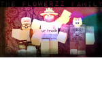 The Fabulous Flowerzz Family