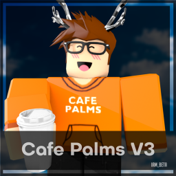 Palm Café™ | ᴠ𝟹