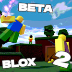 Blox 2 [BETA]