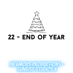 Infamous Productions  - Sunrise Studios X