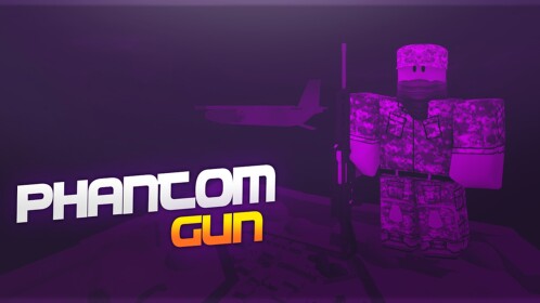 Phantom Gun
