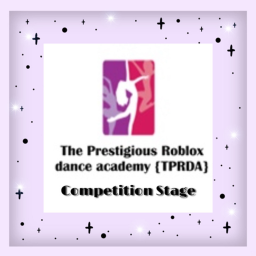 Competition Stage | The Prestigious Roblox Dance A