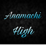 Anamachi no High members