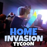 Home Invasion Tycoon