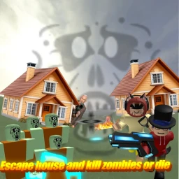 Escape house and kill zombies or die icon