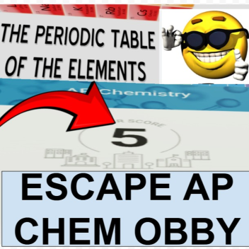 Escape AP Chemistry and get a 5 