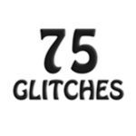You have Competed 75 Glitches
