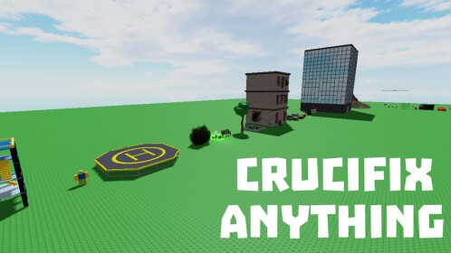 Crucifix anything [Update 6.9]