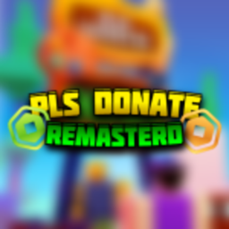 PLS DONATE (MODDED)