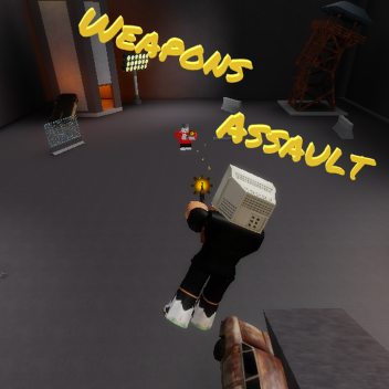 Weapons Assault
