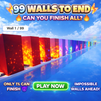 99 Walls To End