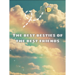 The best besties of best friends