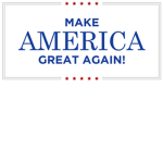 | MAKE AMERICA GREAT AGAIN |