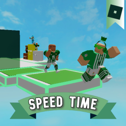 🔥Speed Time [Leaderboard!]🔥