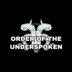 order of the underspoken