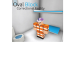 - Oval Block Correctional Facility -