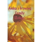 Anika's Growing Family