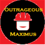 Outrageous Maximus