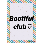 Bootiful club
