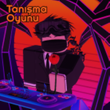 (🧸Türk 🧸) Tanışma Oyunu)