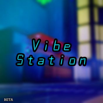 Vibe-Station
