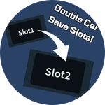 Double Car Save Slots!