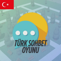 [NEW] Türk Sohbet Oyunu