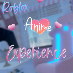 Roblox Anime Experience