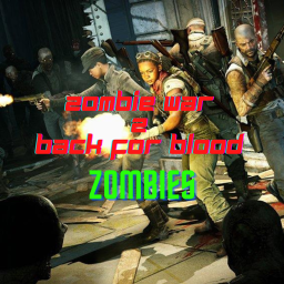 Zombie war 2: back for blood Zombies