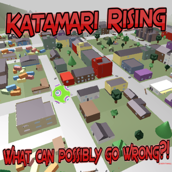 Katamari Rising