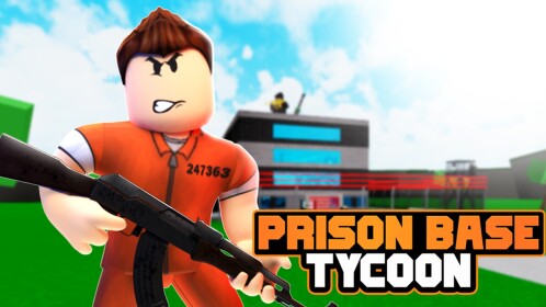 Prison Base Tycoon