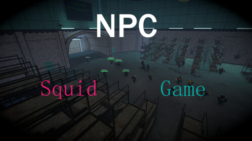[Alpha] Squid Game with NPCs