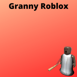 Granny roblox (Update 7)