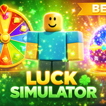 🍀 Luck Simulator (Update 4)