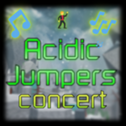 Acidic Jumpers Concert