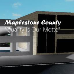 Maplestone County