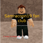 SamRaccoon19's Offical group