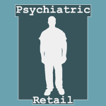 Psychiatric Retail