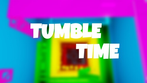 [UPDATE] Tumble Time!