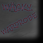 WÄCKY WARDROBE