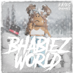 - $ BHABIEZ WORLD