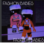 FA$HION BABIES