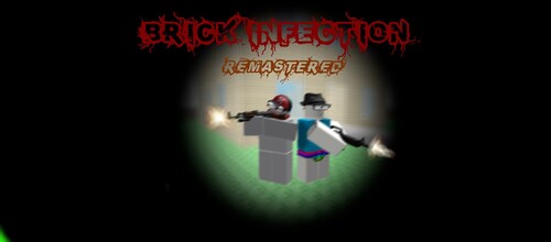 [broken] Brick Infection Remastered