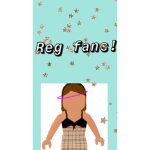 ~REG FANS~