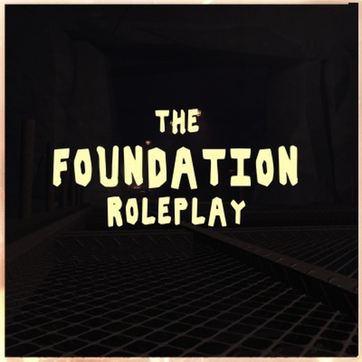 THE FOUNDATION RP [PITSTOP]