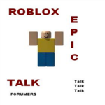 ~ROBLOX Talk~