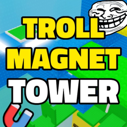 Magnet Troll Tower🧲