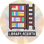 Library Rebirth